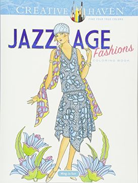 portada Creative Haven Jazz age Fashions Coloring Book (en Inglés)