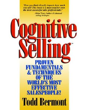 portada cognitive selling: proven fundamentals & techniques of the world's most effective salespeople! (en Inglés)