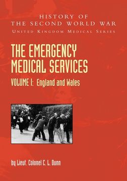 portada THE EMERGENCY MEDICAL SERVICES Volume 1 England and Wales (en Inglés)