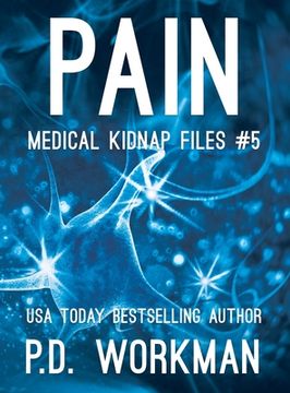 portada Pain (5) (Medical Kidnap Files) (in English)