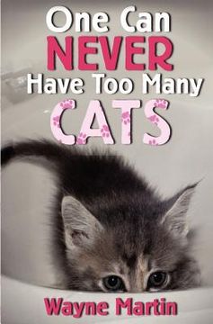 portada one can never have too many cats (en Inglés)