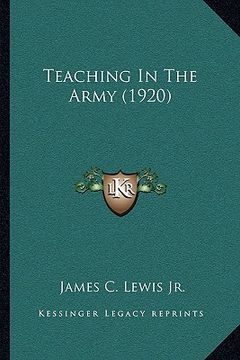 portada teaching in the army (1920) (en Inglés)