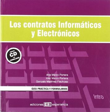 portada Los contratos informáticos y electrónicos. guía práctica y formularios