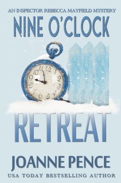 Nine O'Clock Retreat: An Inspector Rebecca Mayfield Mystery