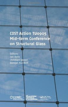 portada Cost Action TU0905 Mid-Term Conference on Structural Glass (en Inglés)
