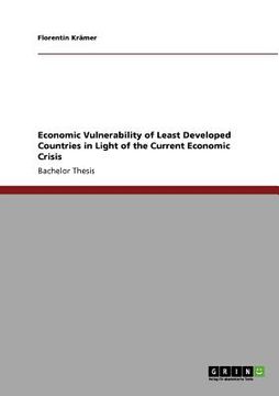 portada economic vulnerability of least developed countries in light of the current economic crisis (en Inglés)