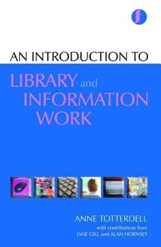 portada Introduction to Library and Information Work (en Inglés)