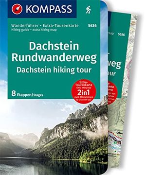 portada Kompass Wanderführer 5636 Dachstein-Rundwanderweg: Wanderführer mit Extra-Tourenkarte 1: 25. 000, 8 Etappen, gpx Daten zum Download (en Alemán)