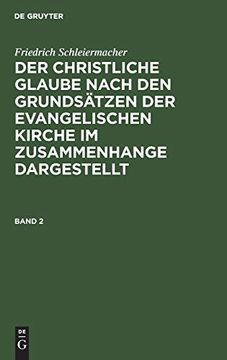 portada Der Christliche Glaube Nach den Grundsã Â¤Tzen der Evangelischen Kirche im Zusammenhange Dargestellt (German Edition) [Hardcover ] (en Alemán)