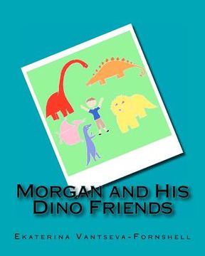 portada morgan and his dino friends (en Inglés)