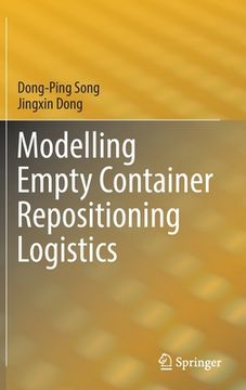 portada Modelling Empty Container Repositioning Logistics (en Inglés)