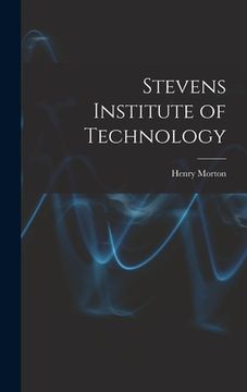 portada Stevens Institute of Technology (en Inglés)