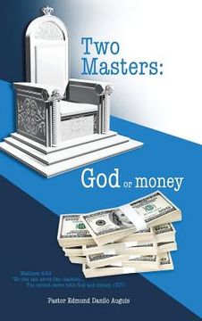 portada Two Masters: God or money (in English)