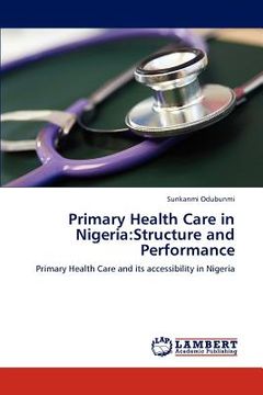 portada primary health care in nigeria: structure and performance (en Inglés)