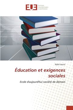 portada Éducation et exigences sociales (en Francés)