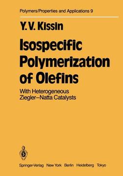 portada isospecific polymerization of olefins: with heterogeneous ziegler-natta catalysts