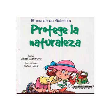 portada El Mundo de Gabriela: Protege la Naturaleza