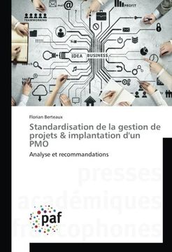 portada Standardisation de la gestion de projets & implantation d'un PMO: Analyse et recommandations (French Edition)