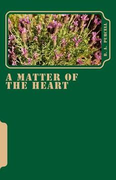 portada A Matter of the Heart (in English)