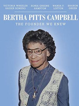 portada Bertha Pitts Campbell: The Founder we Knew (en Inglés)