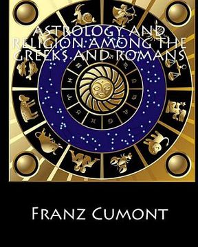 portada Astrology and Religion among the Greeks and Romans (en Inglés)