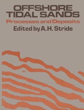 portada Offshore Tidal Sands: Processes and Deposits (en Inglés)
