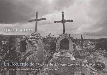 portada En Recuerdo de: The Dying art of Mexican Cemeteries in the Southwest (in English)
