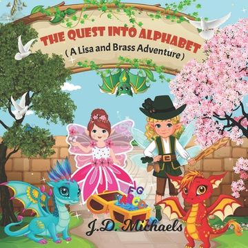 portada The Quest Into Alphabet: A Lisa and Brass Adventure (en Inglés)