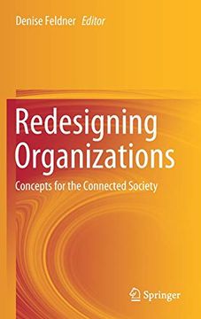 portada Redesigning Organizations: Concepts for the Connected Society 