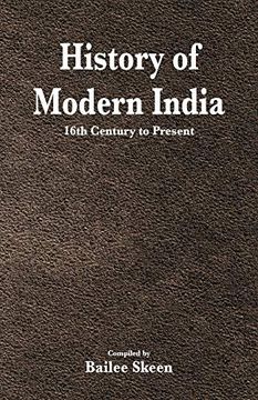 portada History of Modern India - 16Th Century to Present (in English)