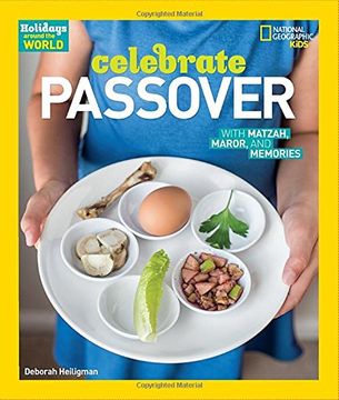 portada Celebrate Passover: With Matzah, Maror, and Memories (Holidays Around the World ) (in English)