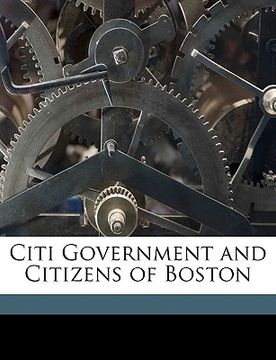 portada citi government and citizens of boston (en Inglés)
