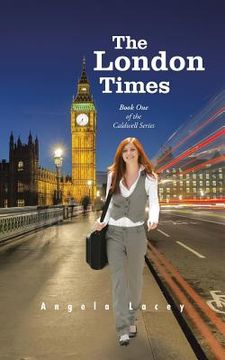portada The London Times: Book One of the Caldwell Series