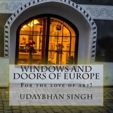 portada Windows and Doors of Europe: Windows and Doors of Europe (en Inglés)