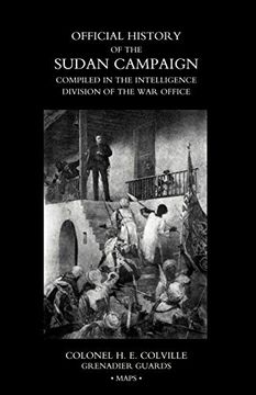 portada OFFICIAL HISTORY OF THE SUDAN CAMPAIGN COMPILED IN THE INTELLIGENCE DIVISION OF THE WAR OFFICE Volume Three