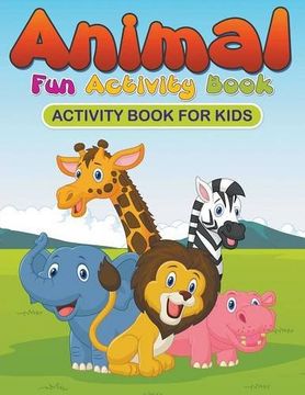 portada Animal Fun Activity Book: Activity Book for Kids