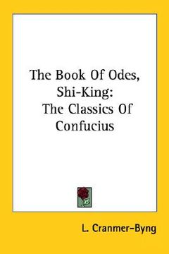 portada the book of odes, shi-king: the classics of confucius