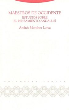 portada Maestros de Occidente: Estudios Sobre el Pensamiento Andalusí