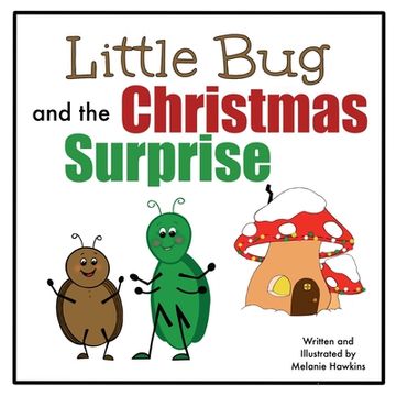 portada Little Bug: and the Christmas Surprise (en Inglés)