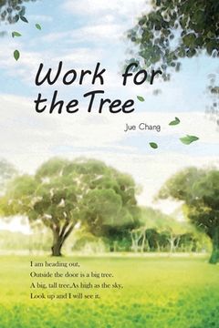 portada Work For The Tree: 為大樹工作（國際英文版） (en Inglés)