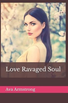 portada Love Ravaged Soul