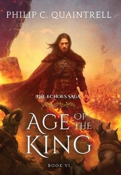 portada Age of the King: (The Echoes Saga: Book 6)