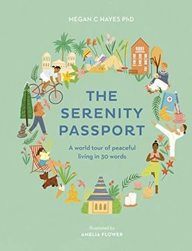 portada The Serenity Passport: A World Tour of Peaceful Living in 30 Words (in English)