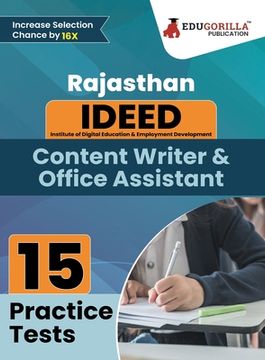 portada Rajasthan IDEED Content Writer & Office Assistant Book 2023 - Institute of Digital Education & Employment Development - 15 Practice Tests (1500 Solved (en Inglés)