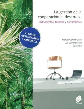 portada La Gestión de la Cooperación al Desarrollo: Instrumentos, Técnicas y Herramientas (in Spanish)
