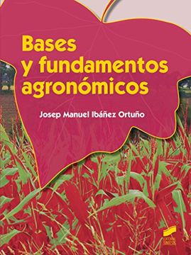 Bases Y Fundamentos Agronomicos