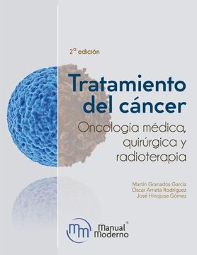 portada Tratamiento del Cáncer. Oncología Médica, Quirúrgica y Radioterapia / 2 ed.