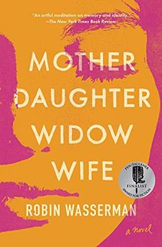 portada Mother Daughter Widow Wife (in English)