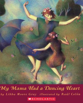 my mama had a dancing heart