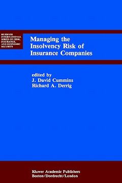 portada managing the insolvency risk of insurance companies: proceedings of the second international conference on insurance solvency (en Inglés)